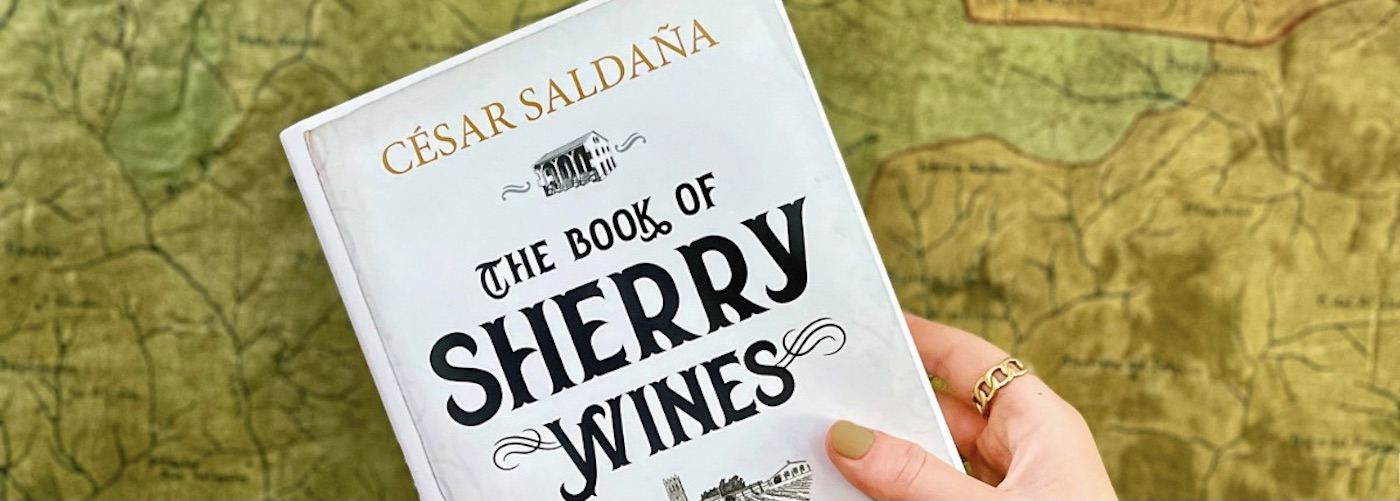 ‘The Book of Sherry Wines’ is Now Available in English: The Most Complete Guide to Learn All About These Unique Wines