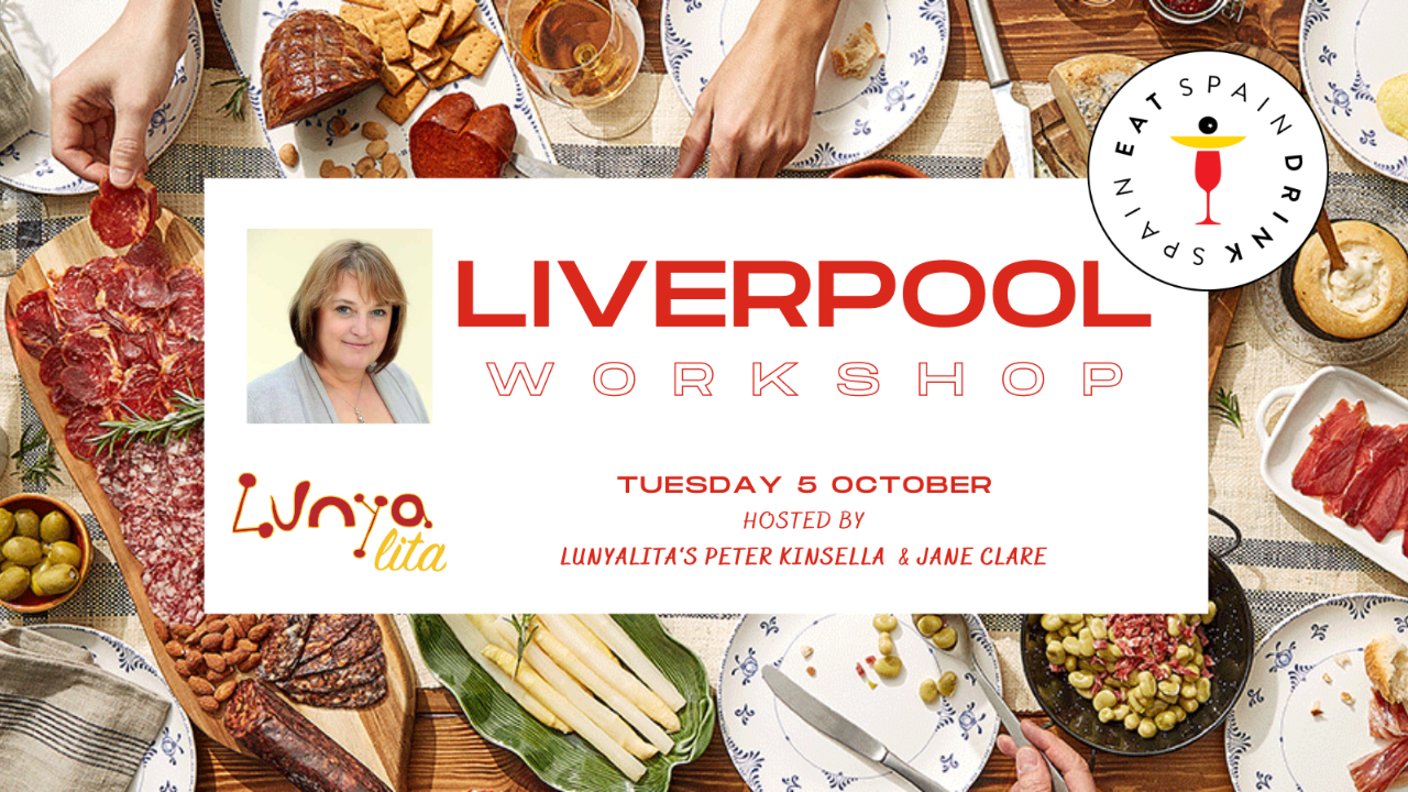 Eat Spain Drink Spain Workshop - Lunyalita, Liverpool