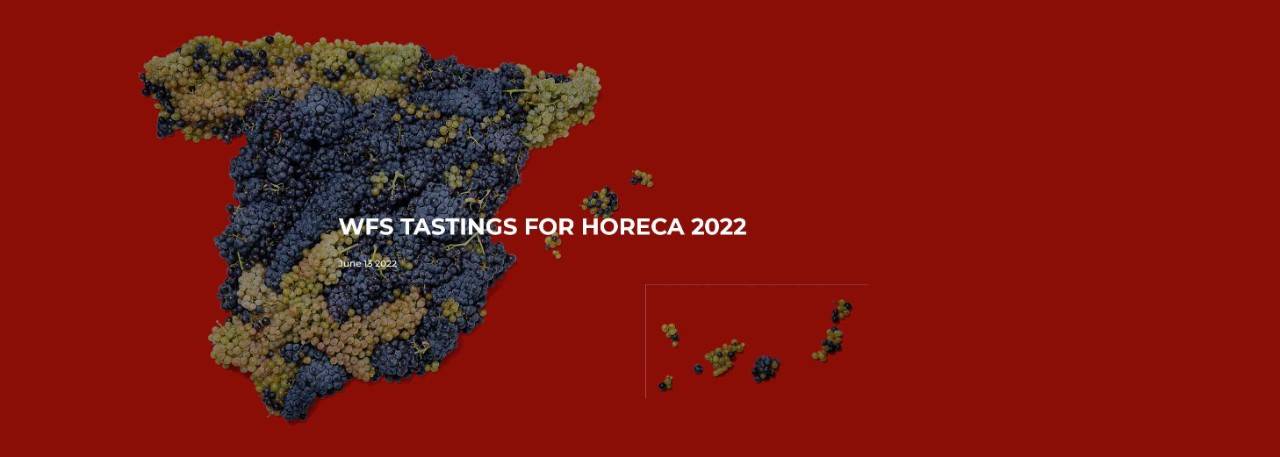 WFS TASTINGS FOR HORECA 2022