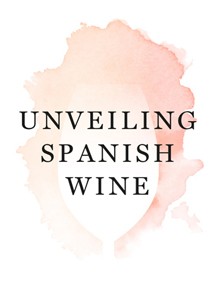 Unveiling Spanish Wine